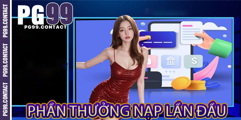 Phần thưởng nạp lần đầu